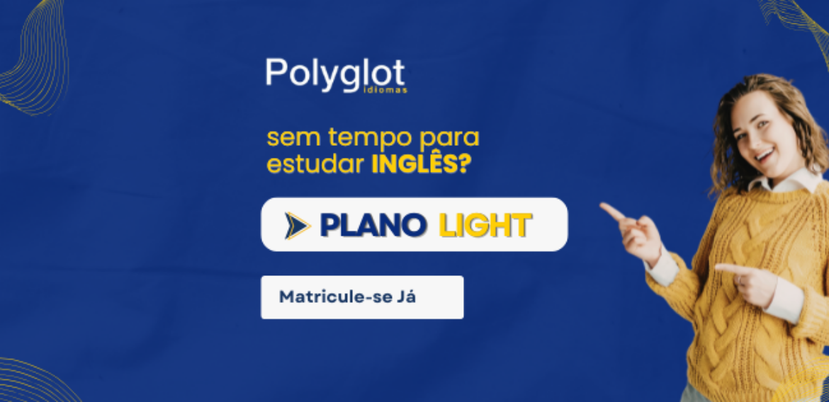 SEM TEMPO PARA ESTUDAR INGLÊS?