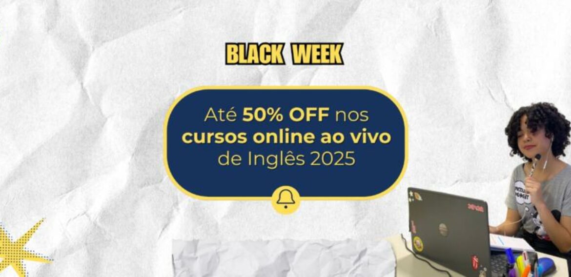 INGLÊS ONLINE AO VIVO – BLACK FRIDAY